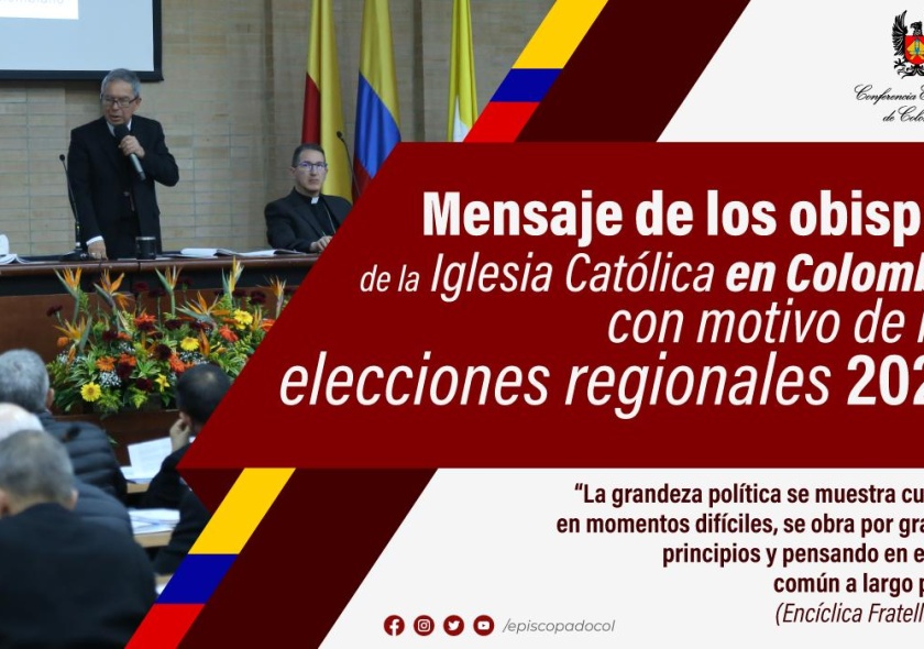 Obispos colombianos piden grandeza política a candidatos y participación con conciencia a electores para los comicios del 29 de octubre